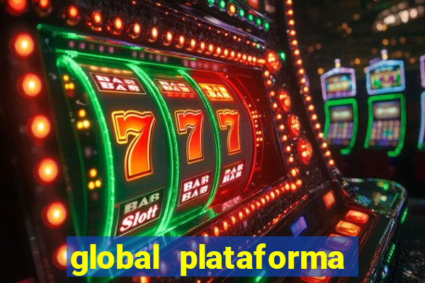 global plataforma de jogos